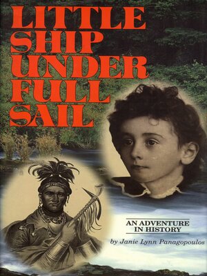 cover image of Little Ship Under Full Sail: an Adventure in History
